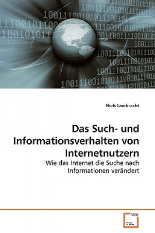 Kniha Such- und Informationsverhalten von Internetnutzern Niels Lambracht