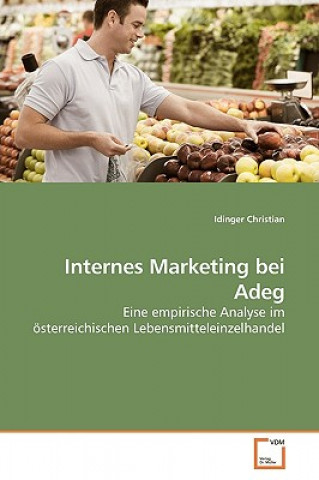 Buch Internes Marketing bei Adeg Idinger Christian