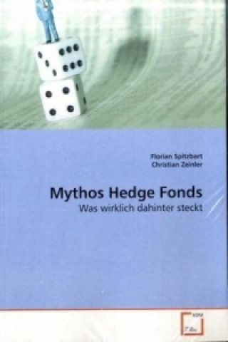 Buch Mythos Hedge Fonds Florian Spitzbart