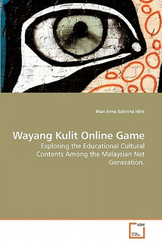 Könyv Wayang Kulit Online Game Wan I. S. Idris