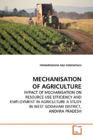 Βιβλίο MECHANISATION OF AGRICULTURE Parameswara Rao Kondapalli