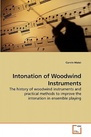 Carte Intonation of Woodwind Instruments Corvin Matei