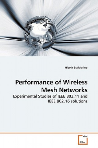 Kniha Performance of Wireless Mesh Networks Nicola Scalabrino