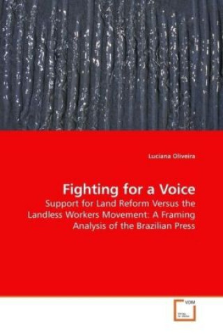 Kniha Fighting for a Voice Luciana Oliveira