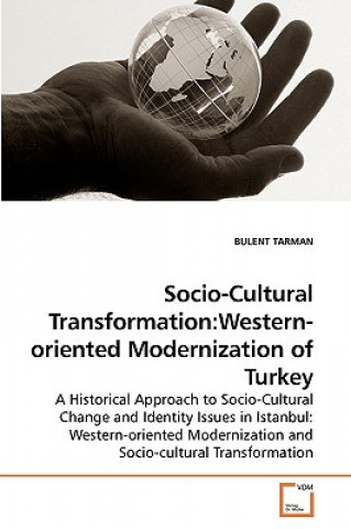 Carte Socio-Cultural Transformation Bulent Tarman