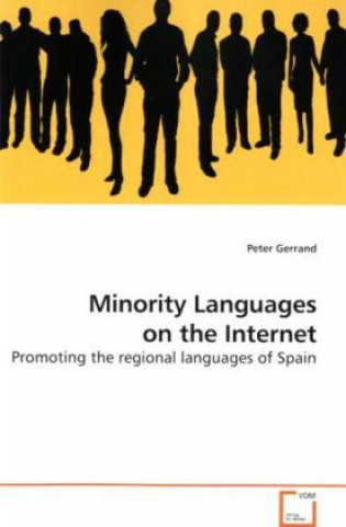 Kniha Minority Languages on the Internet Peter Gerrand