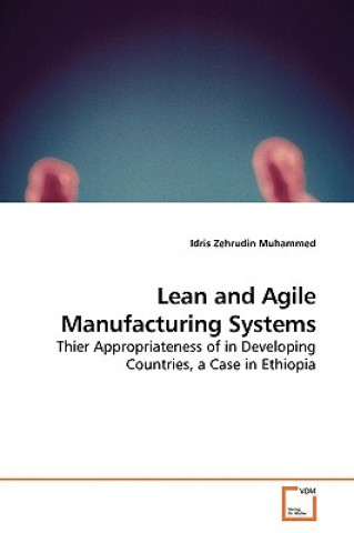 Kniha Lean and Agile Manufacturing Systems Idris Zehrudin Muhammed
