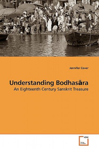 Kniha Understanding Bodhas&#257;ra Jennifer Cover