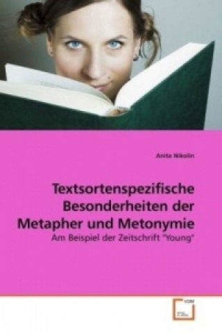 Książka Textsortenspezifische Besonderheiten der Metapher und Metonymie Anita Nikolin