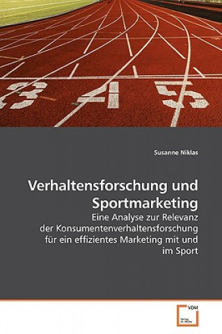 Книга Verhaltensforschung und Sportmarketing Susanne Niklas