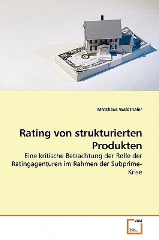 Livre Rating von strukturierten Produkten Mattheus Waldthaler