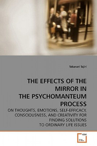 Book Effects of the Mirror in the Psychomanteum Process Takanari Tajiri