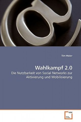 Buch Wahlkampf 2.0 Tim Maier