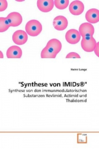 Kniha "Synthese von IMIDs®" Heinz Lange