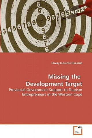 Knjiga Missing the Development Target Lemay Llorente Quesada