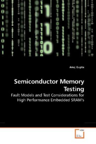 Carte Semiconductor Memory Testing Anuj Gupta