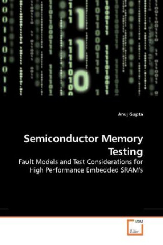 Книга Semiconductor Memory Testing Anuj Gupta