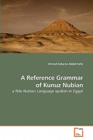 Book Reference Grammar of Kunuz Nubian Ahmed Sokarno Abdel-Hafiz