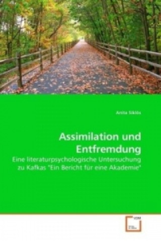 Книга Assimilation und Entfremdung Anita Siklós