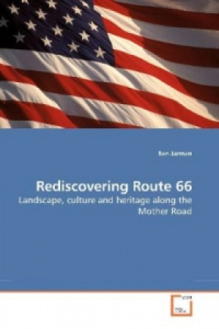 Buch Rediscovering Route 66 Ben Jarman