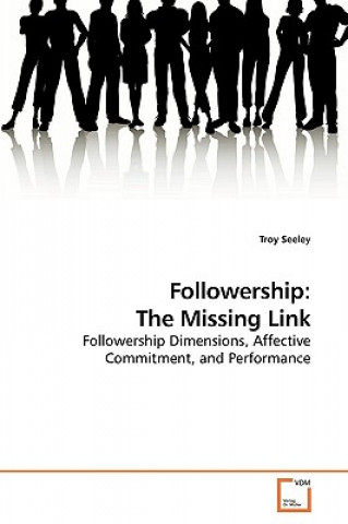 Knjiga Followership Troy Seeley