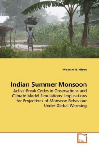 Knjiga Indian Summer Monsoon Malcolm N. Mistry