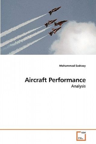 Book Aircraft Performance Mohammad Sadraey