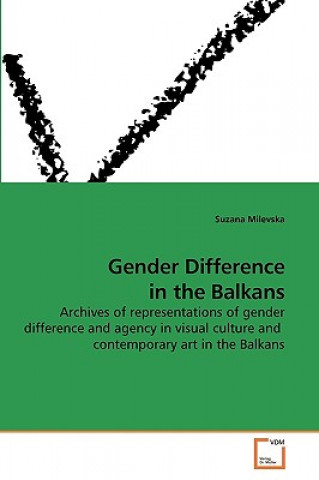 Kniha Gender Difference in the Balkans Suzana Milevska