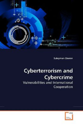 Kniha Cyberterrorism and Cybercrime Suleyman Ozeren