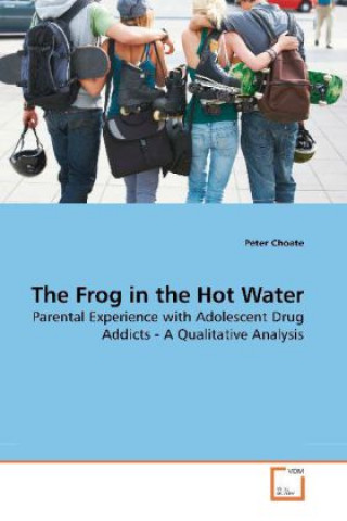 Kniha The Frog in the Hot Water Peter Choate