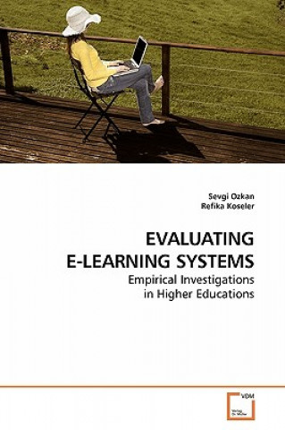Knjiga Evaluating E-Learning Systems Sevgi Ozkan