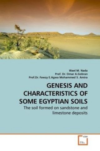Carte GENESIS AND CHARACTERISTICS OF SOME EGYPTIAN SOILS Wael M. Nada