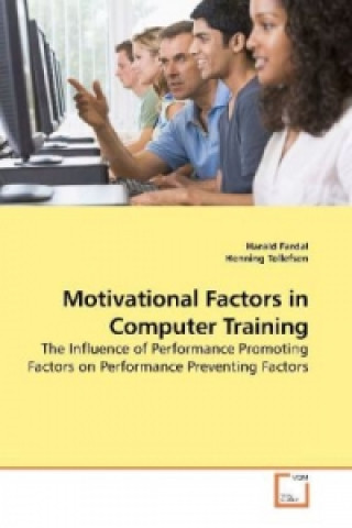 Carte Motivational Factors in Computer Training Harald Fardal