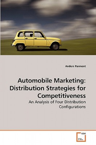 Könyv Automobile Marketing Anders Parment
