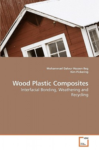 Kniha Wood Plastic Composites Mohammad Dalour Hossen Beg