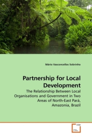 Carte Partnership for Local Development Mário Vasconcellos Sobrinho