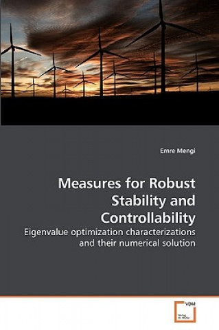 Knjiga Measures for Robust Stability and Controllability Emre Mengi