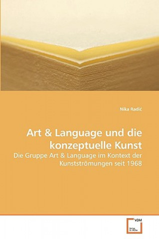 Kniha Art und Language und die konzeptuelle Kunst Nika Radi