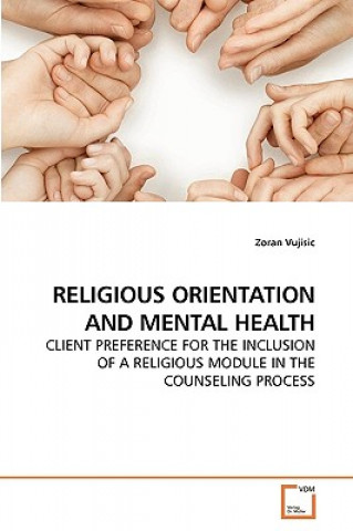 Carte Religious Orientation and Mental Health Zoran Vujisic