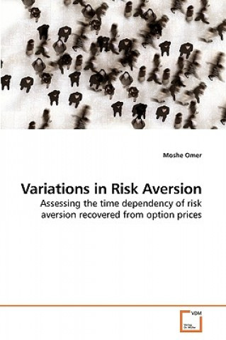 Książka Variations in Risk Aversion Moshe Omer