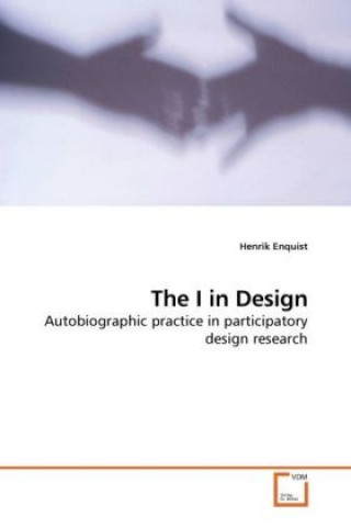 Knjiga The I in Design Henrik Enquist