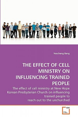 Carte Effect of Cell Ministry on Influencing Trained People Yoochang Bang