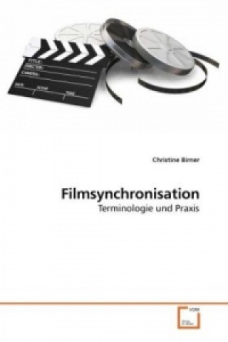 Książka Filmsynchronisation Christine Birner