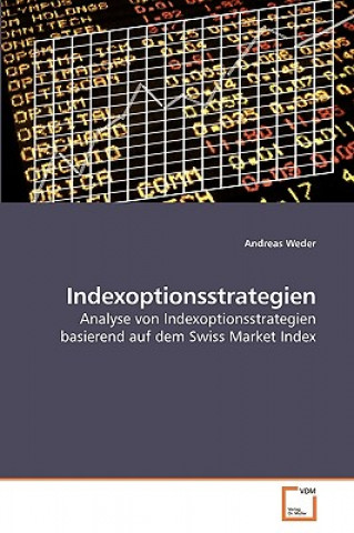 Βιβλίο Indexoptionsstrategien Andreas Weder