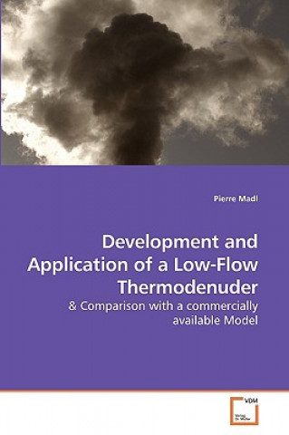 Knjiga Development and Application of a Low-Flow Thermodenuder Pierre Madl