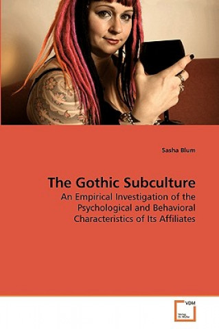 Kniha Gothic Subculture Sasha Blum