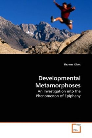 Knjiga Developmental Metamorphoses Thomas Olvet