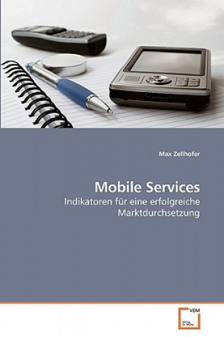 Könyv Mobile Services Max Zellhofer