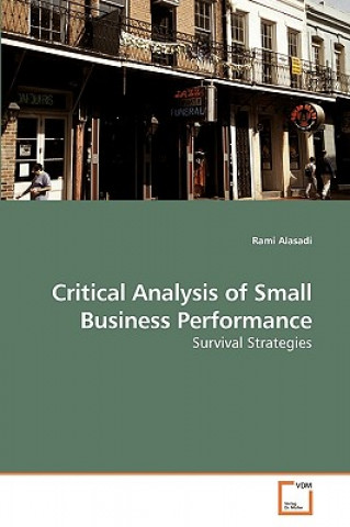 Книга Critical Analysis of Small Business Performance Rami Alasadi