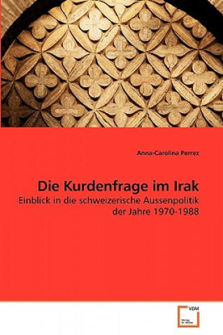 Kniha Kurdenfrage im Irak Anna-Carolina Perrez